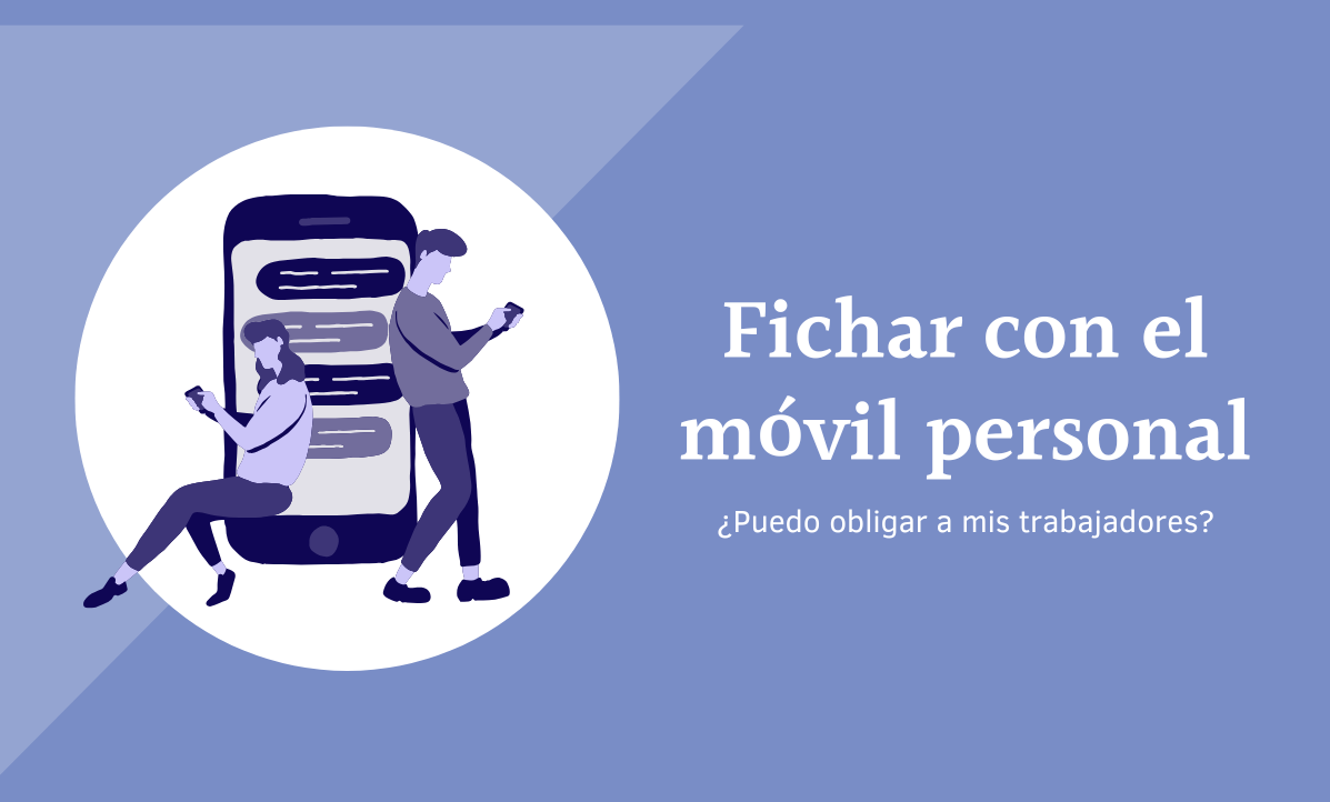Fichar con el móvil personal