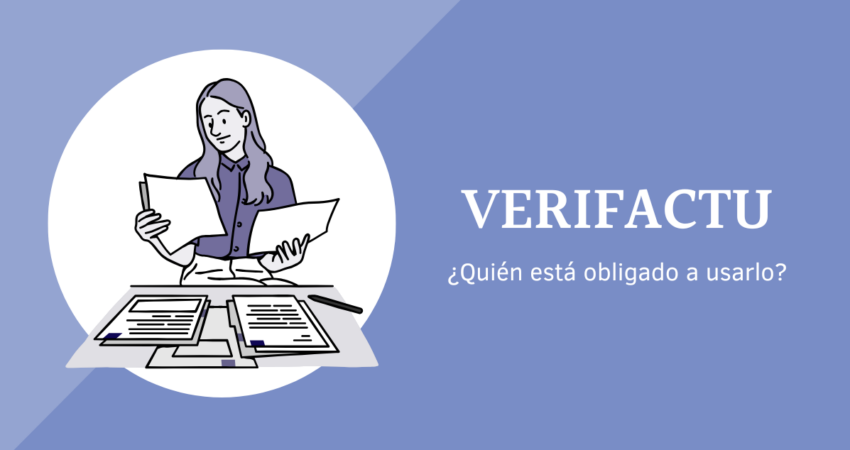 Quién está obligado a usar verifactu?